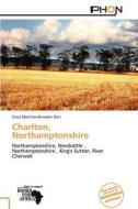 Charlton, Northamptonshire edito da Phon