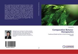 Comparative Botano-therapeutics di Jayoung Che edito da LAP Lambert Academic Publishing