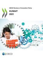 OECD REVIEWS OF INNOVATION POLICY: KUWAI di OECD, edito da LIGHTNING SOURCE UK LTD