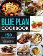 Blue Plan Cookbook di Kern Julieth Kern edito da Independently Published