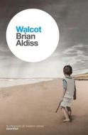 Walcot di Brian Aldiss edito da HarperCollins Publishers