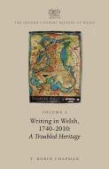 The Oxford Literary History Of Wales di T. Robin Chapman edito da Oxford University Press