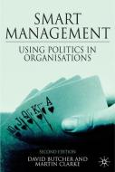Smart Management di D. Butcher, M. Clarke edito da Palgrave Macmillan UK