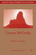 Cormac McCarthy di Kenneth Lincoln edito da Palgrave Macmillan