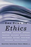 The Turn to Ethics di Marjorie B. Garber edito da Routledge