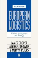 European Logistics di James Cooper, Michael Browne, Melvyn Peters edito da John Wiley & Sons