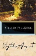 Light in August di William Faulkner edito da Random House LCC US