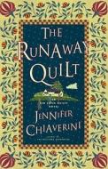 The Runaway Quilt di Jennifer Chiaverini edito da Simon & Schuster