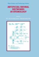 Artificial Neural Networks in Hydrology di Ramachandra A. Rao, Rao S. Govindaraju edito da Springer Netherlands