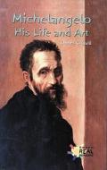 Michelangelo di Charles Quill edito da Rosen Publishing Group