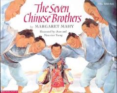 The Seven Chinese Brothers di Margaret Mahy edito da TURTLEBACK BOOKS