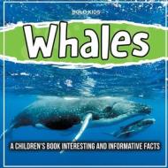 Whales di Bold Kids edito da Bold Kids