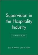Study Guide To Accompany Supervision In The Hospitality Industry, 7e di John R. Walker, Jack E. Miller edito da John Wiley & Sons Inc