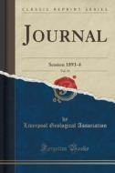 Journal, Vol. 14 di Liverpool Geological Association edito da Forgotten Books