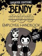 Joey Drew Studios Updated Employee Handbook: An Afk Book (Bendy) di Scholastic edito da AFK