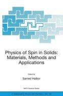 Physics of Spin in Solids: Materials, Methods and Applications edito da Springer Netherlands