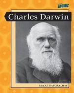 Charles Darwin di Heidi Moore edito da Raintree