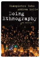Doing Ethnography di Giampietro Gobo, Andrea Molle edito da SAGE Publications Inc