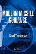 Modern Missile Guidance di Rafael Yanushevsky edito da CRC Press