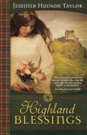 Highland Blessings di Jennifer Hudson Taylor edito da Abingdon Press