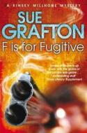 F is for Fugitive di Sue Grafton edito da Pan Macmillan