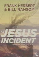 The Jesus Incident di Frank Herbert, Bill Ransom edito da Blackstone Audiobooks