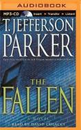 The Fallen di T. Jefferson Parker edito da Brilliance Audio