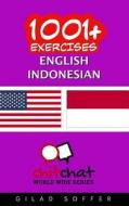 1001+ Exercises English - Indonesian di Gilad Soffer edito da Createspace