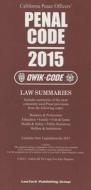 2015 Penal Code Qwik Code California edito da Lawtech Publishing Co. Ltd