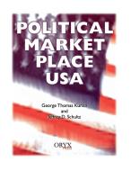 Political Market Place USA di George Thomas Kurian, Jeffrey D. Schultz edito da Oryx Press