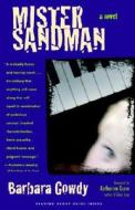 Mister Sandman di Barbara Gowdy edito da ZOLAND BOOKS