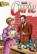 Marie Curie Graphic Biography edito da Saddleback Educational Publishing, Inc.
