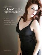 Joe Farace's Glamour Photography: The Digital Photographer's Guide to Getting Great Results with Minimal Equipment di Joe Farace edito da AMHERST MEDIA
