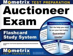 Auctioneer Exam Flashcard Study System: Auctioneer Test Practice Questions and Review for the Auctioneer Exam di Auctioneer Exam Secrets Test Prep Team edito da Mometrix Media LLC