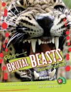 Ripley Twists Pb: Brutal Beasts edito da RIPLEY ENTERTAINMENT INC