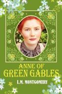 Anne of Green Gables di Lucy Maud Montgomery edito da Simon & Brown