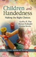 Children & Handedness di Geoffrey K. Platt edito da Nova Science Publishers Inc