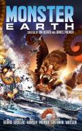 Monster Earth di James Palmer, Jim Beard, I. A. Watson edito da Lulu Press, Inc.