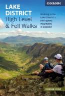 Lake District: High Level And Fell Walks di Vivienne Crow edito da Cicerone Press