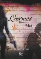 L'ARMES di Célina Rose edito da Rouge Noir Editions