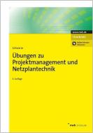 Übungen zu Projektmanagement und Netzplantechnik di Jochen Schwarze edito da NWB Verlag