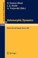 Holomorphic Dynamics edito da Springer Berlin Heidelberg