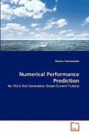 Numerical Performance Prediction di Nicolas Vanrietvelde edito da VDM Verlag