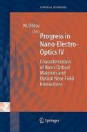 Progress in Nano-Electro Optics IV edito da Springer Berlin Heidelberg