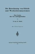 Die Berechnung von Gleich- und Wechselstromsystemen di Friedrich Natalis edito da Springer Berlin Heidelberg