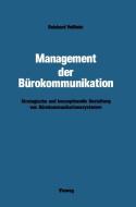 Management der Bürokommunikation di Reinhard Voßbein edito da Vieweg+Teubner Verlag