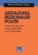 Gestaltung regionaler Politik edito da VS Verlag für Sozialwissenschaften