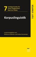 Korpuslinguistik di Melanie Andresen, Heike Zinsmeister edito da Narr Dr. Gunter