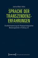Sprache der Transzendenzerfahrungen di Janina Maris Hofer edito da Transcript Verlag
