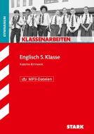 STARK Klassenarbeiten Gymnasium - Englisch 5. Klasse di Kerstin Rittmayr edito da Stark Verlag GmbH
